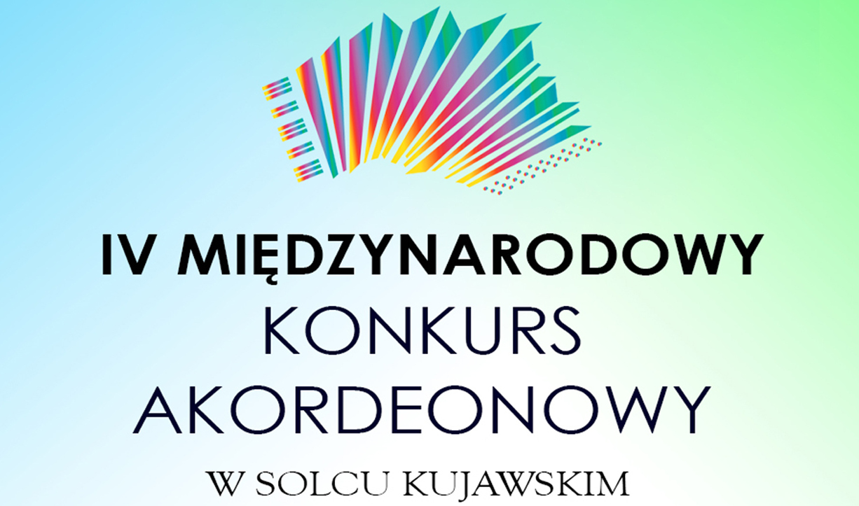 The Forth International Accordion Competition in Solec Kujawski